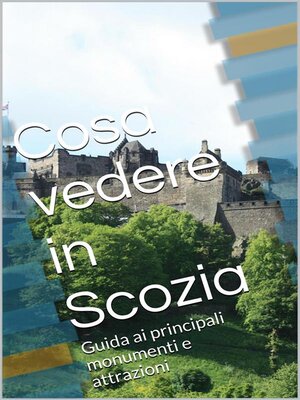 cover image of Cosa vedere in Scozia